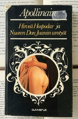 Apollinaire - Hirveä Hospodar ja Nuoren Don Juanin urotyöt