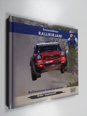 Erkki Vanhanen : Ensimmäinen rallikirjani