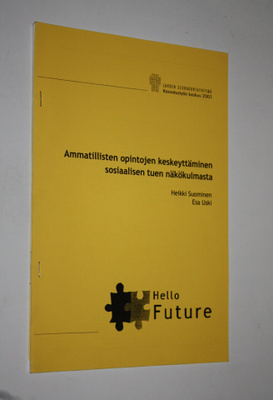 Heikki Suominen : Ammatillisten opintojen keskeyttäminen ...
