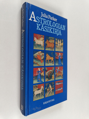 Julia Parker : Astrologian käsikirja