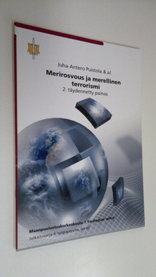 Juha-Antero Puistola : Merirosvous ja merellinen terrorismi