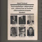 Parland, Mark: Toisinajattelija, [M. Parland] 1993, nid., K3 - pikkukuva 1