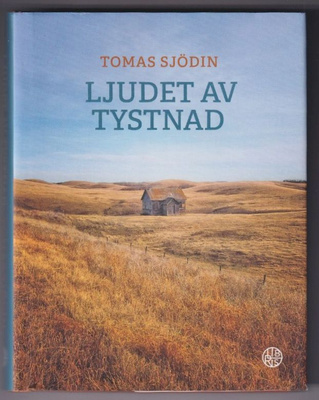 Tomas Sjödin: Ljudet av tystnad