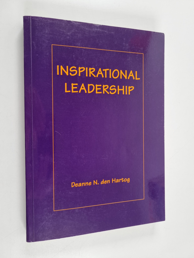 Deanne Nicole den Hartog : Inspirational Leadership