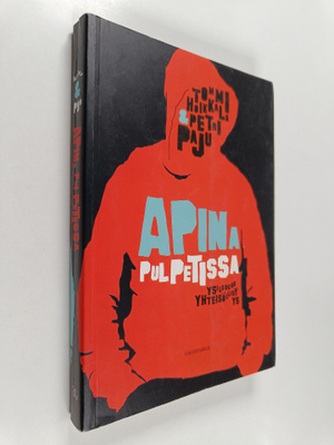 Tommi Hoikkala : Apina pulpetissa : ysiluokan yhteisöllisyys
