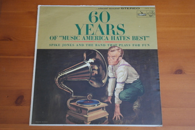 Spike Jones:60 Years Of Music America Hates Best-LP