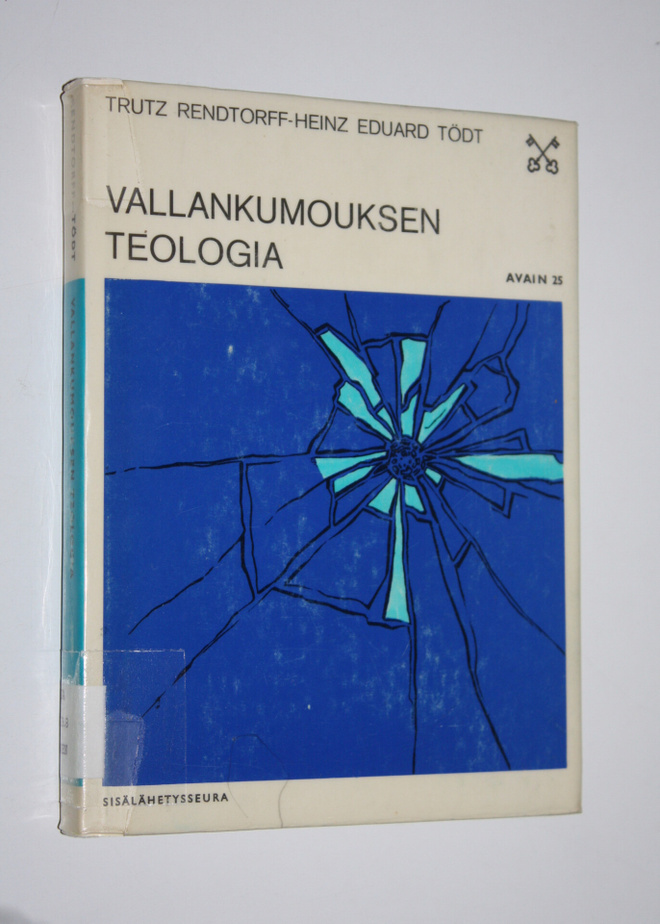 Trutz Rendtorff : Vallankumouksen teologia : Puheenvuoroj...