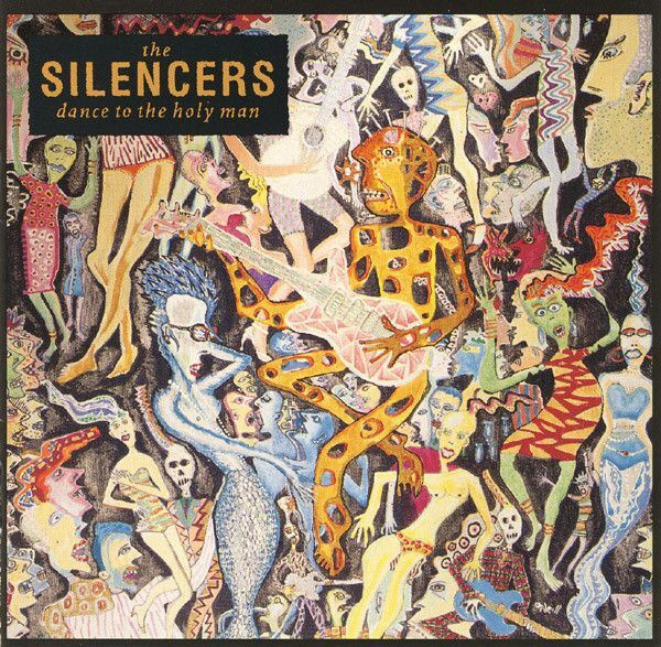 SILENCERS : Dance to the holy man