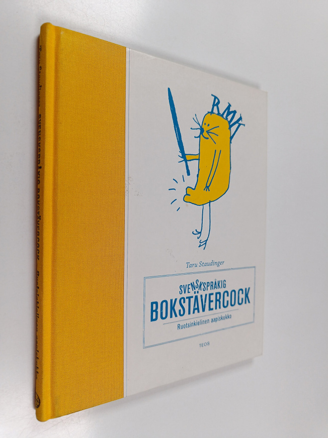 Taru Staudinger : Svenskspråkig bokstävercock = Ruotsinki...