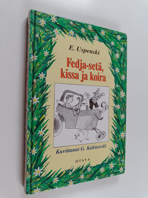 Eduard Uspenski : Fedja-setä, kissa ja koira