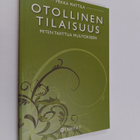 Pekka Mattila : Otollinen tilaisuus : miten tarttua muuto... - pikkukuva 1