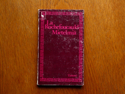 La Rochefoucauld - Mietelmiä