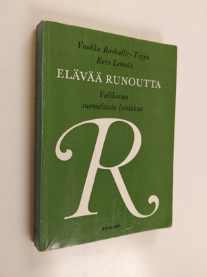 Vuokko (toim.) Raekallio-Teppo : Elävää runoutta : Valiko...