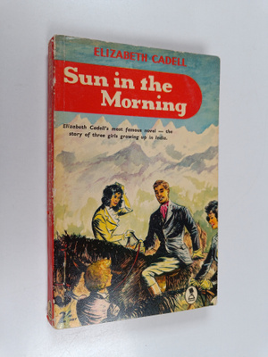 Elizabeth Cadell : Sun in the Morning