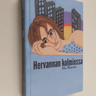 Iitu Ahonen : Hervannan kolmiossa - pikkukuva 1