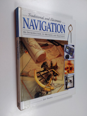 Jeff Toghill : Traditional and electronic navigation : an...