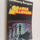 Anthony Burgess : L'Orange mecanique - pikkukuva 1