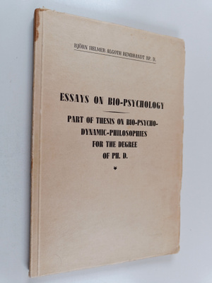 Björn Helmer Algoth Rembrandt : Essays on bio-psychology ...