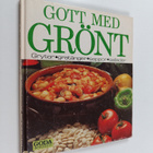 Agneta Hyllen : Gott med grönt - grytor, gratänger, soppo... - pikkukuva 1
