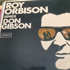 ROY ORBISON: Sings Don Gibson * UK 1966* original - pikkukuva 1
