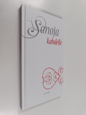 Sanoja kahdelle