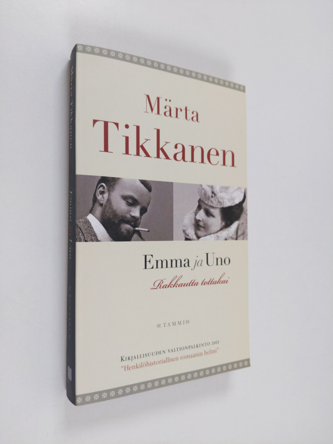 Märta Tikkanen : Emma ja Uno : rakkautta tottakai