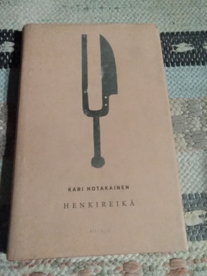 Kari Hotakainen: Henkireikä