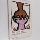 Marjo Hoefnagels : Repression and repressive violence : p... - pikkukuva 1