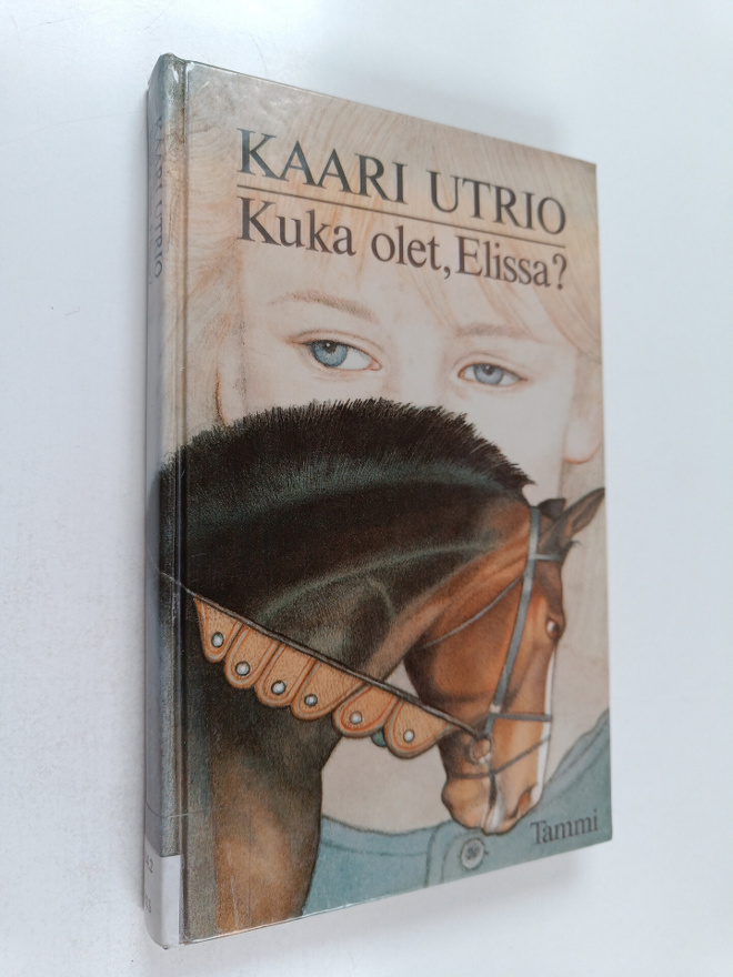Kaari Utrio : Kuka olet, Elissa?