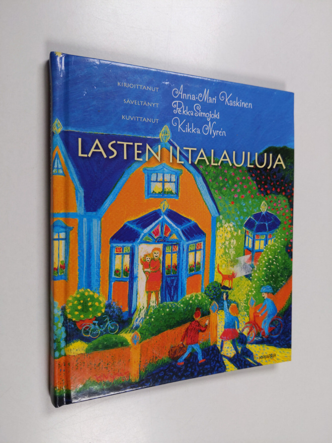 Anna-Mari Kaskinen ym. : Lasten iltalauluja