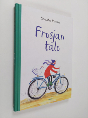 Stanislav Vostokov : Frosjan talo (tekijän omiste, signee...