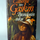 Catherine Gaskin: Brandonin suku - pikkukuva 1