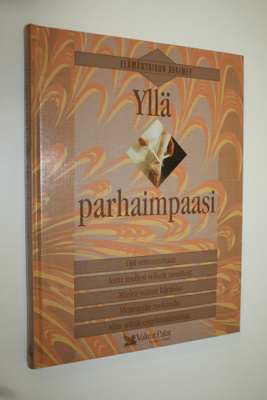 Hannele (toim.) Hietala : Yllä parhaimpaasi