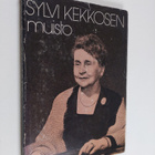 Aili Palmen : Sylvi Kekkosen muisto - pikkukuva 1