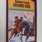 Jalmari Sauli : Nuori Kijl : historiallinen romaani nuija... - pikkukuva 1