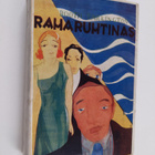 Booth Tarkington : Raharuhtinas : romaani - pikkukuva 1