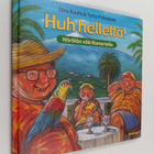 Elina Kautto : Huh hellettä : Hörölän väki Kanarialla - pikkukuva 1