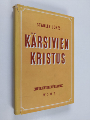 E. Stanley Jones : Kärsivien Kristus