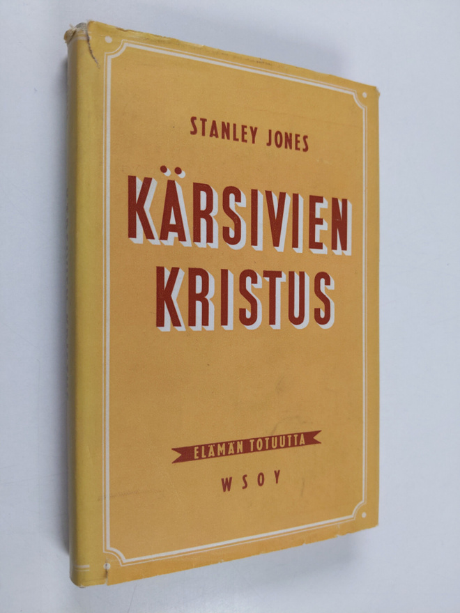 E. Stanley Jones : Kärsivien Kristus