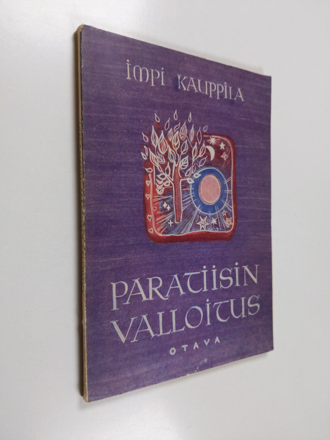 Impi Kauppila : Paratiisin valloitus : runoja