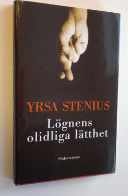 Yrsa Stenius : Lögnens olidliga lätthet