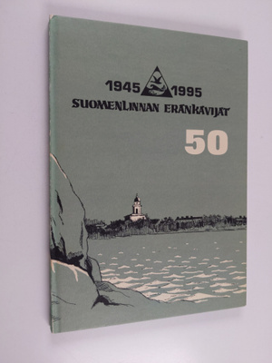 Suomenlinnan Eränkävijät 50