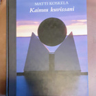 Matti Koskela "Kainuu kuvissani" - pikkukuva 1