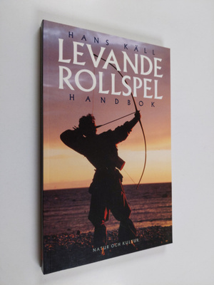 Hans Käll : Levande Rollspel handbok