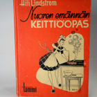 Aili Lindström : Nuoren emännän keittiöopas ( 1 p. 1945 ) - pikkukuva 1