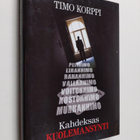 Timo Korppi : Kahdeksas kuolemansynti : pokeriprinssi ja ... - pikkukuva 1