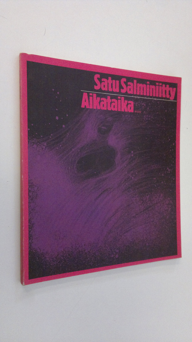 Satu Salminiitty : Aikataika : runoja