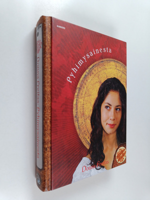 Donna Freitas : Pyhimysainesta