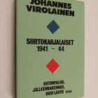 Johannes Virolainen : Siirtokarjalaiset 1941-44 : kotiinp... - pikkukuva 1