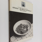 Lea Alasilta-Hagman : Asiakas - kuningas vai potilas : ra... - pikkukuva 1